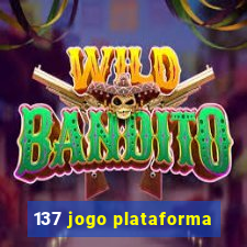 137 jogo plataforma